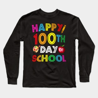 100Th Day Of School Teachers Kids Child Happy 100 Days Long Sleeve T-Shirt